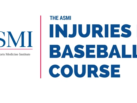 Thank You : ASMI’s 39th Annual Injuries in Baseball Course